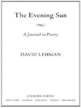 Lehman The evening sun: a journal in poetry