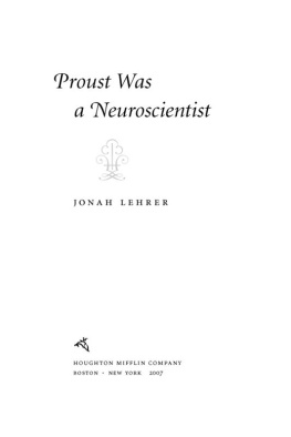 Lehrer Proust Was a Neuroscientist