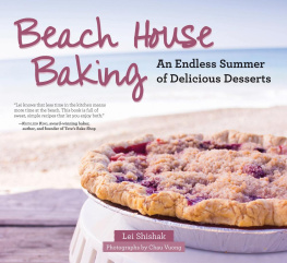 Lei Shishak Beach house baking: an endless summer of delicious desserts