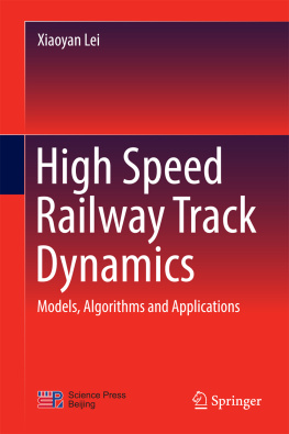 Lei High Speed Railway Track Dynamics: Models, Algorithms and Applications