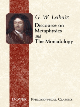 Leibniz - Discourse on Metaphysics and The Monadology