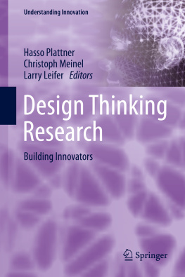 Leifer Larry J. Design thinking research: building innovators