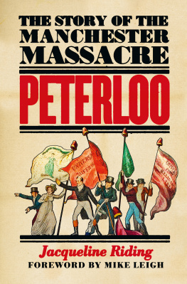 Leigh Mike - Peterloo: the story of the Manchester massacre