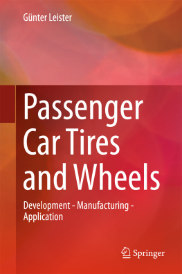 Leister - Passenger car tires and wheels: development - manufacturing - application