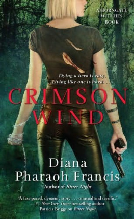 Diana Pharaoh Francis Crimson Wind (Horngate Witches)