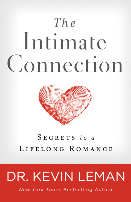 Leman - INTIMATE CONNECTION: secrets to a lifelong romance