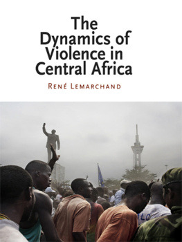 Lemarchand - The Dynamics of Violence in Central Africa