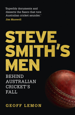 Lemon - Steve Smiths Men: Behind Australian Crickets Fall
