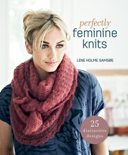 Lene Holme Samsoe - Perfectly Feminine Knits