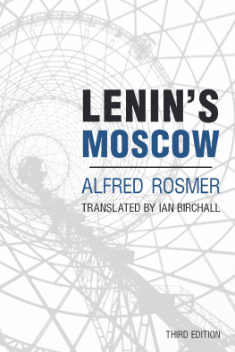 Lenin Vladimir Ilʹich Lenins Moscow