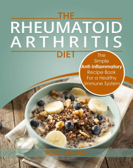 Lennox - The rheumatoid arthritis diet: the simple anti-inflammatory diet for a healthy immune system