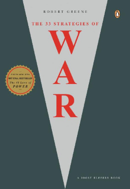 Leslie Robert Greene The 33 Strategies of War