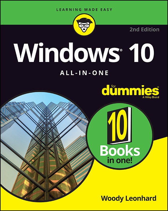 Windows 10 All-in-One For Dummies 2nd Edition Published by John Wiley - photo 1