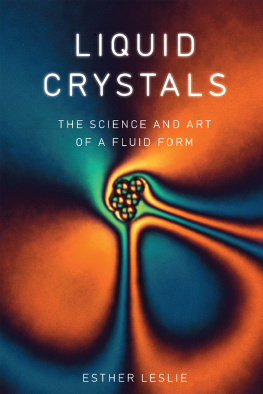 Leslie - Liquid crystals the science and art of afluid form