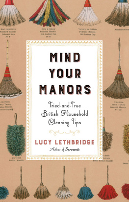 Lethbridge - Mind your manors: tried-and-true British household cleaning tips