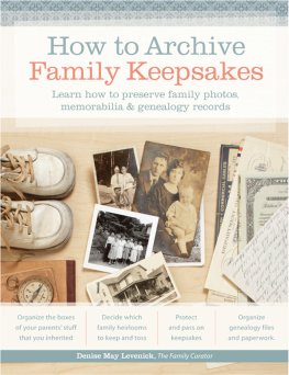 Levenick How to Archive Family Keepsakes