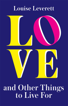 Leverett - Love, and Other Things to Live For