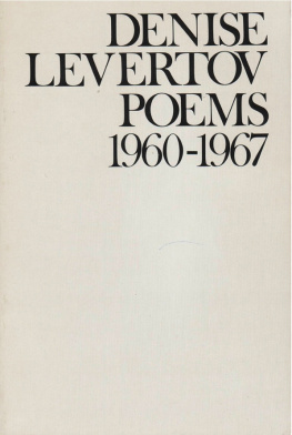 Levertov - Poems of Denise Levertov, 1960-1967