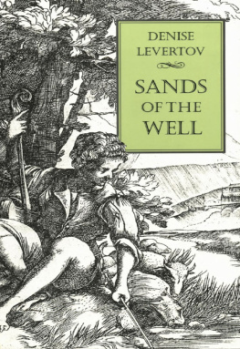 Levertov - Sands of the Well