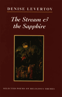 Levertov - The stream & the sapphire: selected poems on religious themes