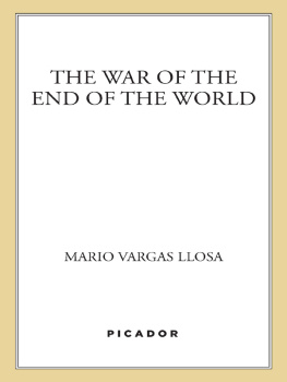 Mario Vargas Llosa - The War of the End of the World