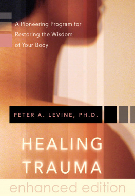 Levine - Healing Trauma