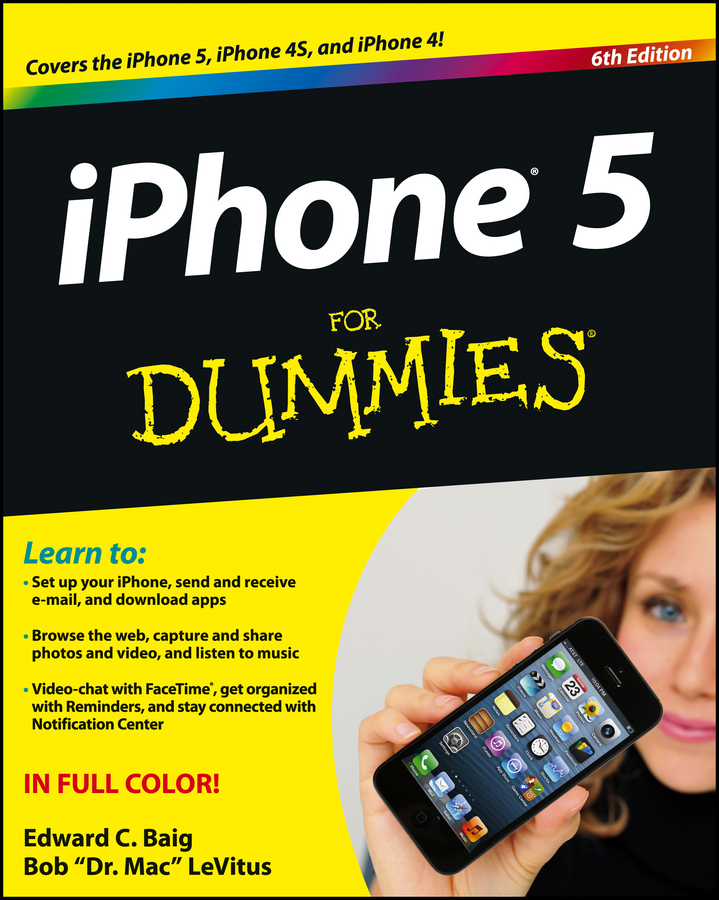 iPhone 5 For Dummies 6th Edition by Edward C Baig USA Today Personal Tech - photo 1