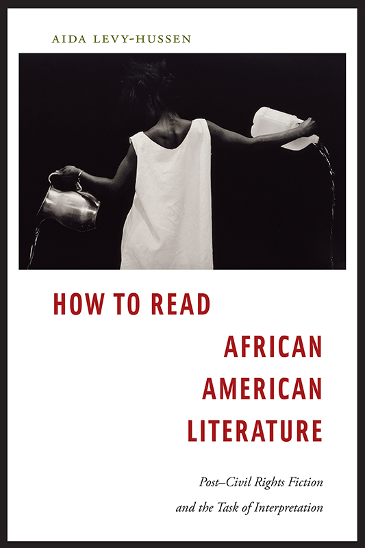 How to Read African American Literature How to Read African American Literature - photo 1