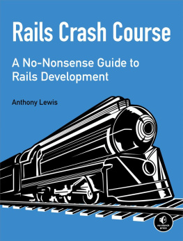 Lewis - Rails crash course a no-nonsense guide to Rails development