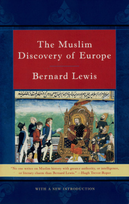 Lewis The Muslim Discovery of Europe