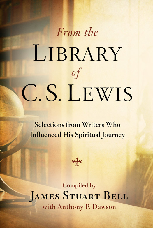 Praise for From the Library of C S Lewis This is a knowledgeable and - photo 1