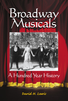 Lewis - Broadway musicals: a hundred year history