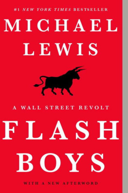 Lewis - Flash Boys: A Wall Street Revolt