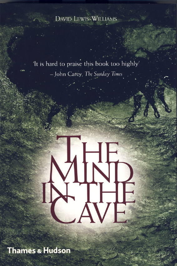 Originally published in the United Kingdom in 2002 as The Mind in the Cave - photo 1