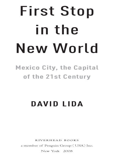 Table of Contents ALSO BY DAVID LIDA Travel Advisory Las llaves de la ciudad - photo 1