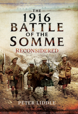 Liddle - The 1916 Battle of the Somme Reconsidered