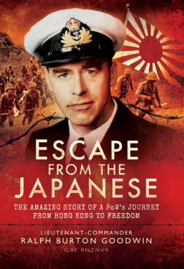 Lieutenant Commander Ralph Burton Goodwin OBE RNZVR - Escape from the Japanese