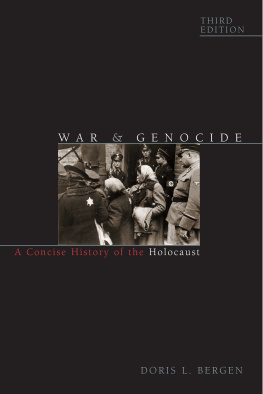 Doris L. Bergen - War and Genocide