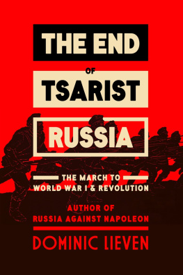 Lieven - The End of Tsarist Russia