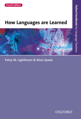 Lightbown Patsy M. - How Languages are Learned