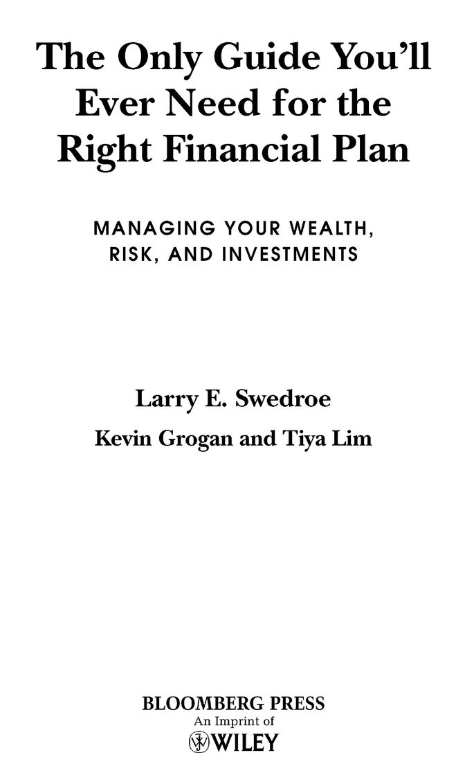 This book is dedicated to the employees of the Buckingham Family of Financial - photo 2