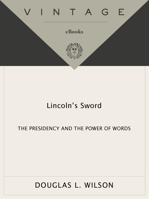 Acclaim for Douglas L Wilsons LINCOLNS SWORD A boomlet of books about - photo 1