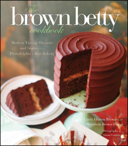 Linda Hinton Brown - The Brown Betty Cookbook