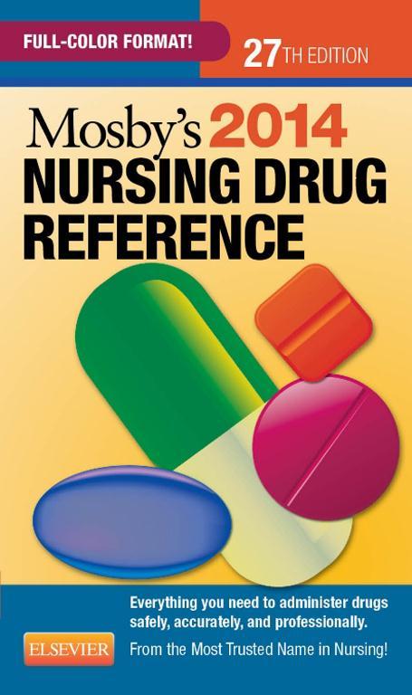 Mosbys 2014 NURSING DRUG REFERENCE Linda Skidmore-Roth RN MSN NP Consultant - photo 1