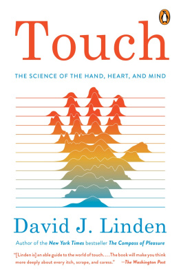 Linden - Touch: the science of hand, heart, and mind