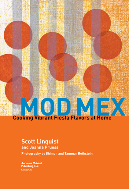 MOD MEX copyright 2007 by Scott Linquist and Joanna Pruess All rights - photo 4