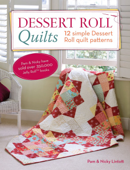 Lintott - Dessert Roll Quilts