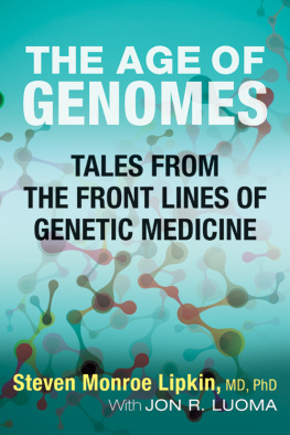Lipkin Steven Monroe - The Age of Genomes