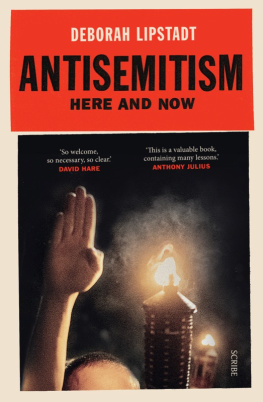 Lipstadt Antisemitism: here and now