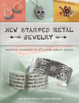 Lisa Kelly - New Stamped Metal Jewelry